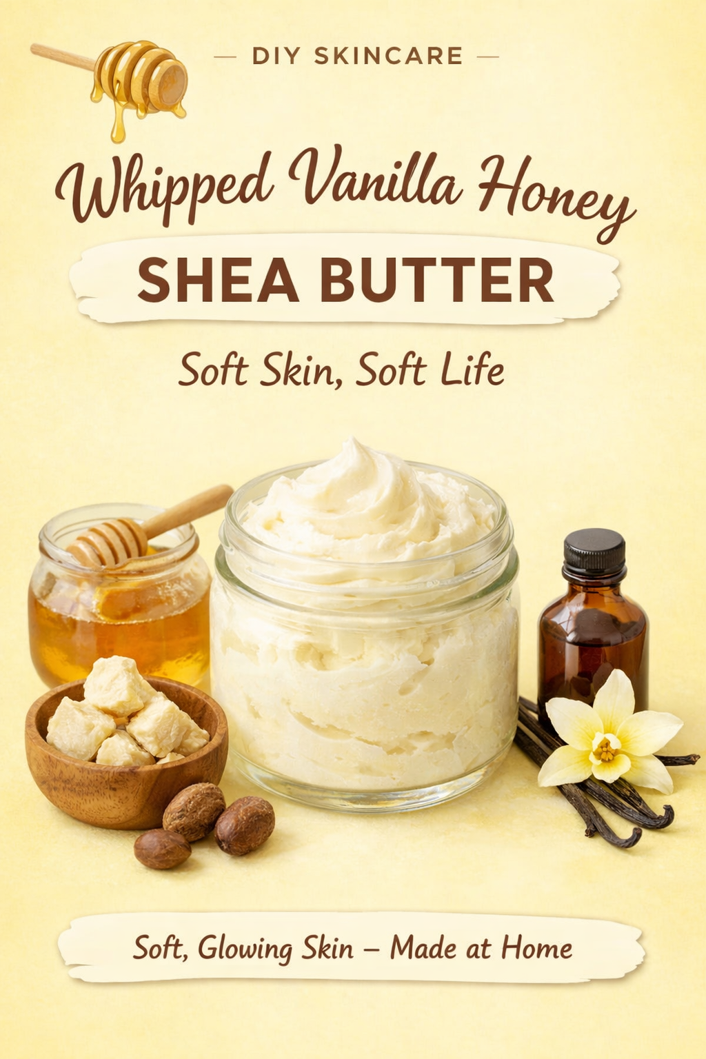DIY Whipped Vanilla Honey Shea Butter for Soft, Glowing Skin